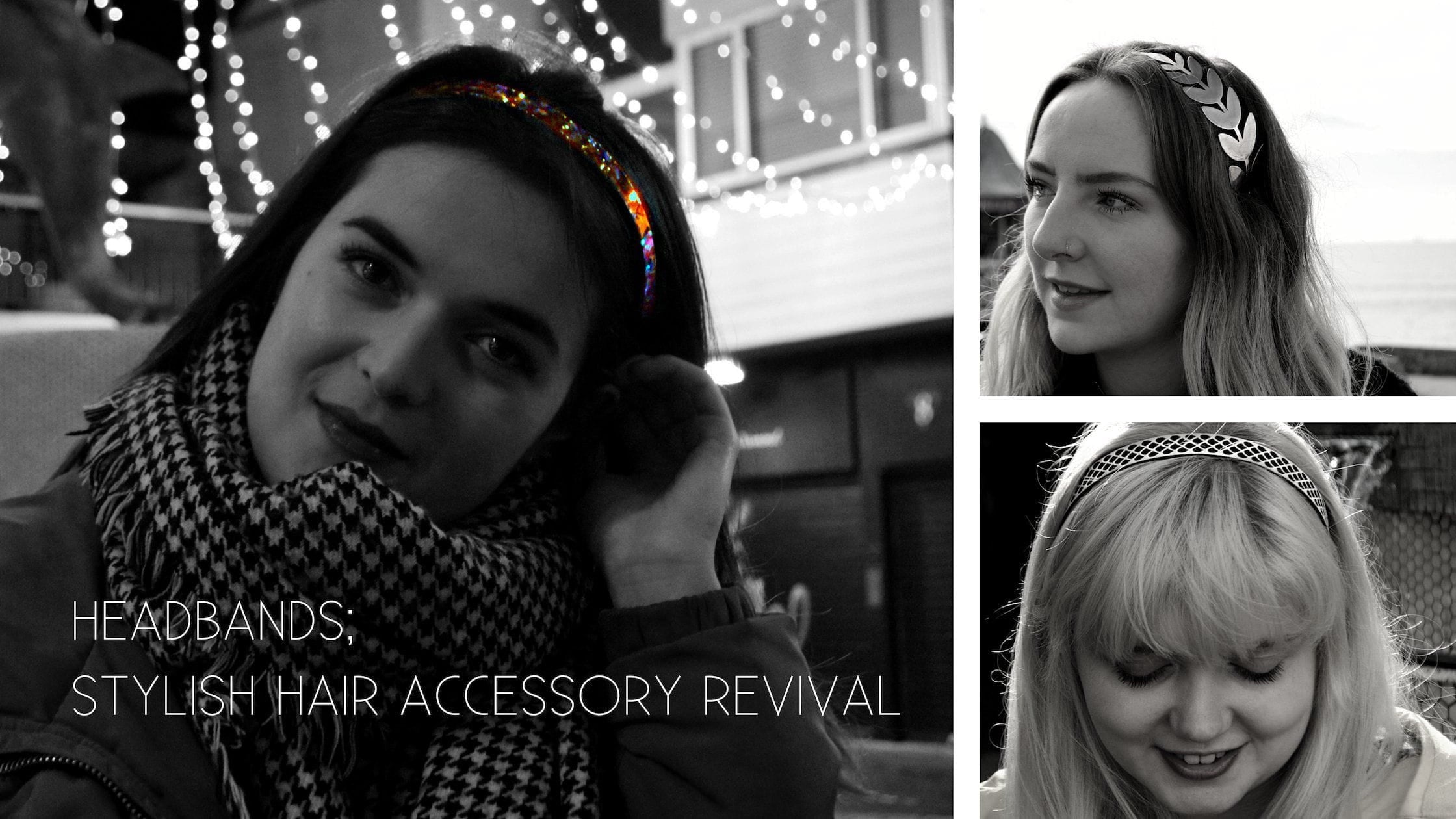 Headbands; Stylish Hair Accessory Revival Blog Post | Tegen Accessories
